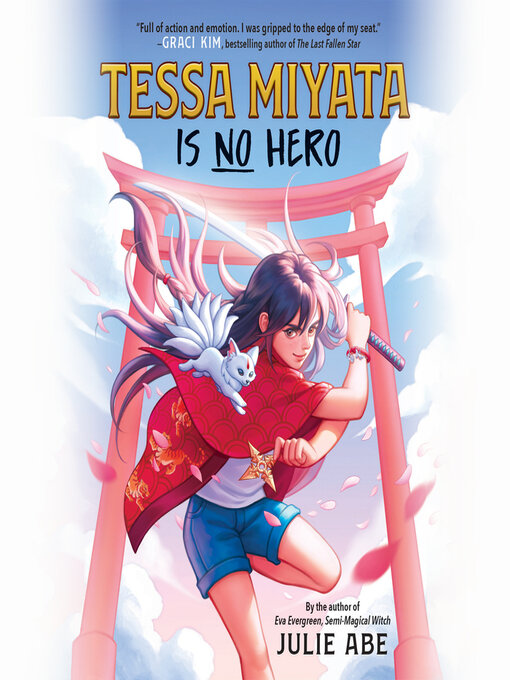 Title details for Tessa Miyata Is No Hero by Julie Abe - Wait list
